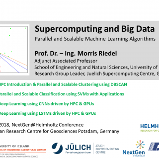 Supercomputing and Big Data Parallel Machine Learning Tutorial Morris Riedel
